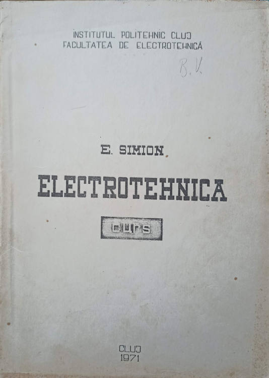 Vezi detalii pentru Electrotehnica. Curs