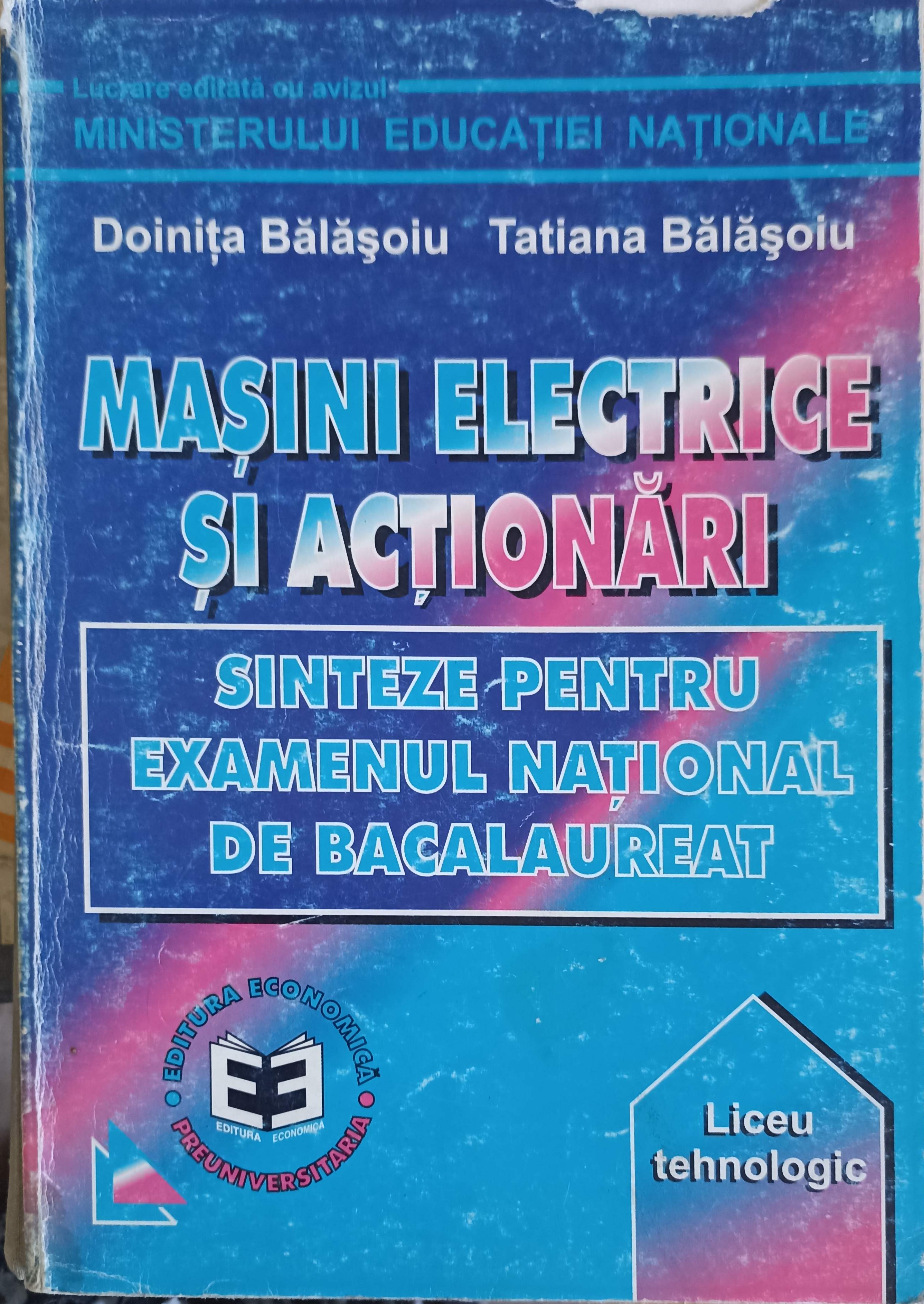 Masini Electrice Si Actionari. Sinteze Pentru Examenul National De Bacalaureat