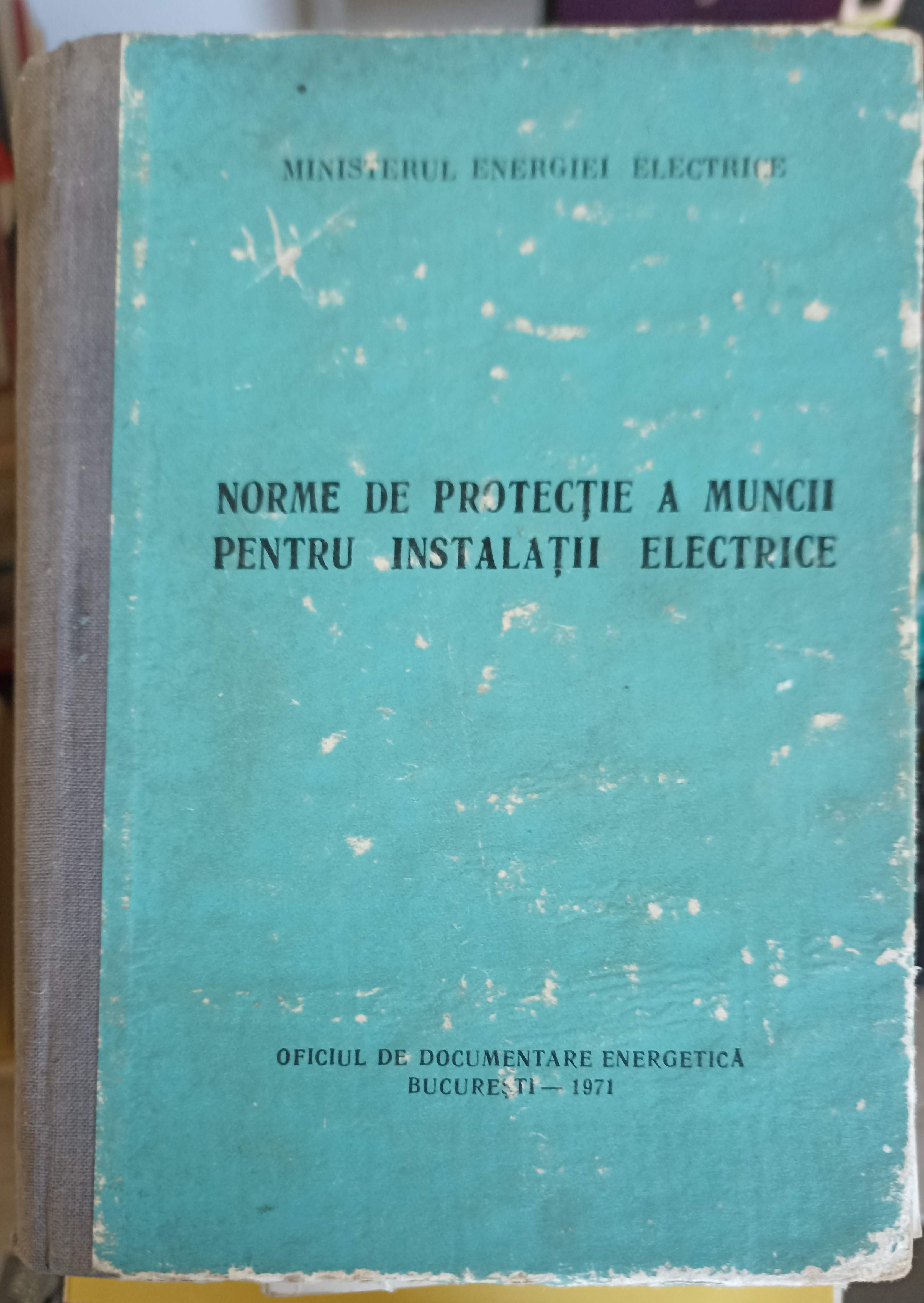 Vezi detalii pentru Norme De Protectie A Muncii Pentru Instalatii Electrice