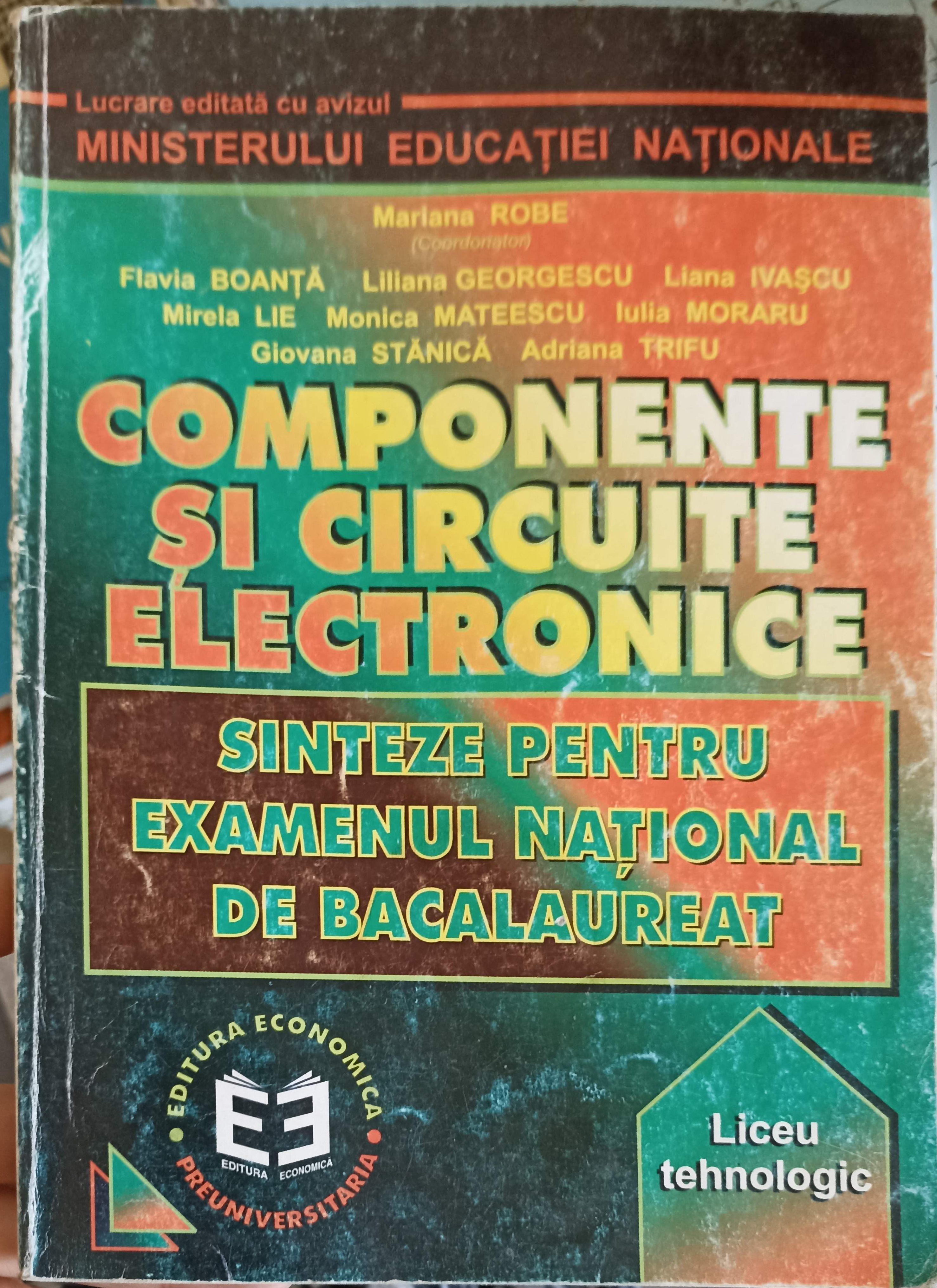 Componente Si Circuite Electronice, Sinteze Pentru Examenul National De Bacalaureat