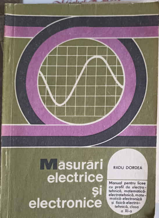 Vezi detalii pentru Masurari Electrice Si Electronice