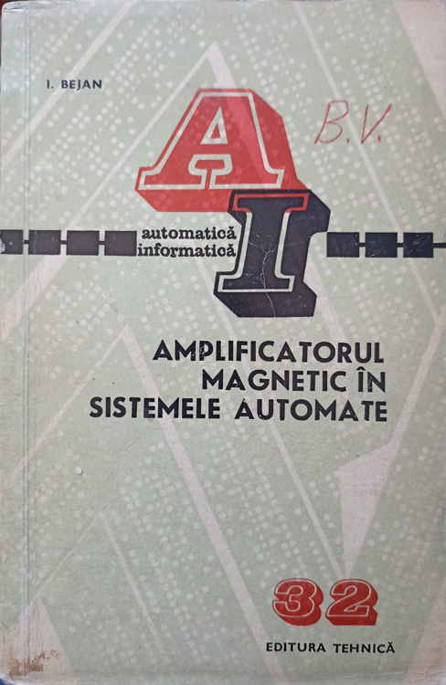 Amplificatorul Magnetic In Sistemele Automate