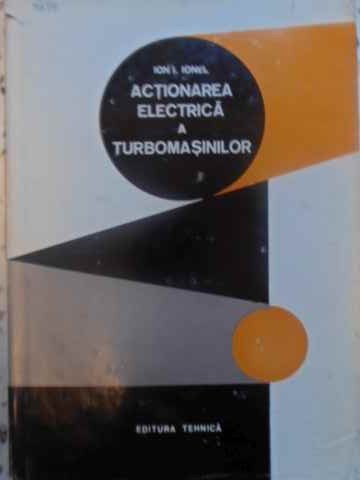 Actionarea Electrica A Turbomasinilor