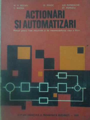 Vezi detalii pentru Actionari Si Automatizari. Manual Pentru Licee Industriale