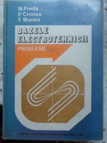 Bazele Electrotehnicii. Probleme