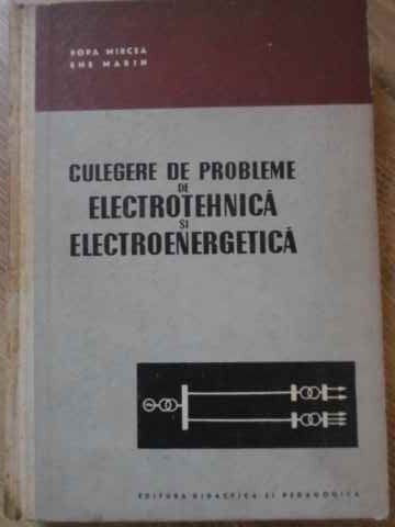 Culegere De Probleme De Electrotehnica Si Electroenergetica