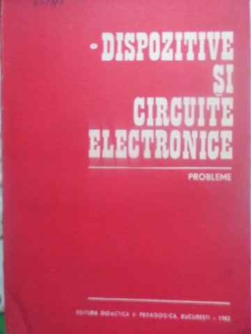 Dispozitive Si Circuite Electronice. Probleme