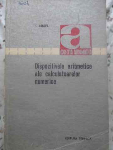 Dispozitivele Aritmetice Ale Calculatoarelor Numerice