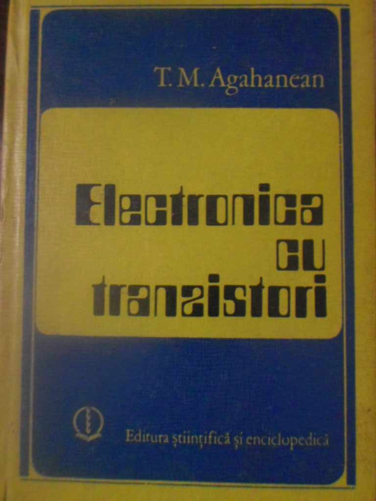 Vezi detalii pentru Electronica Cu Tranzistori