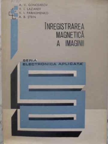 Vezi detalii pentru Inregistrarea Magnetica A Imaginii