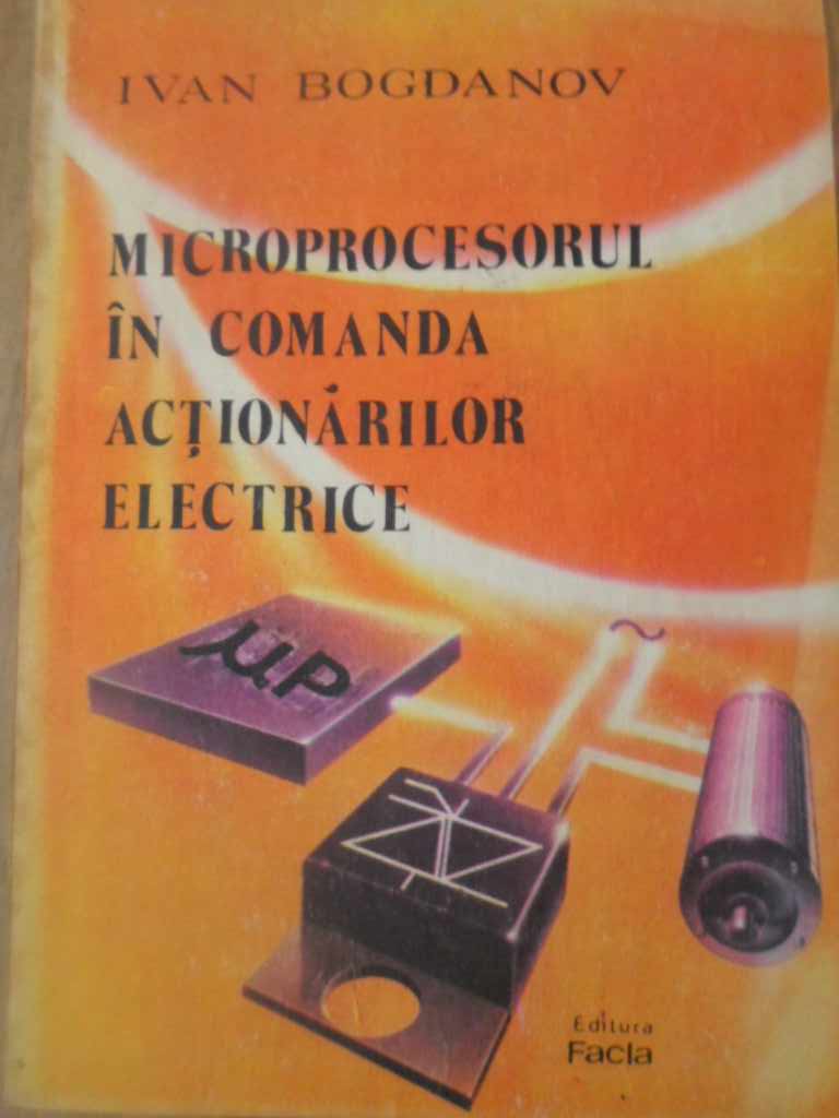 Microprocesorul In Comanda Actionarilor Electrice