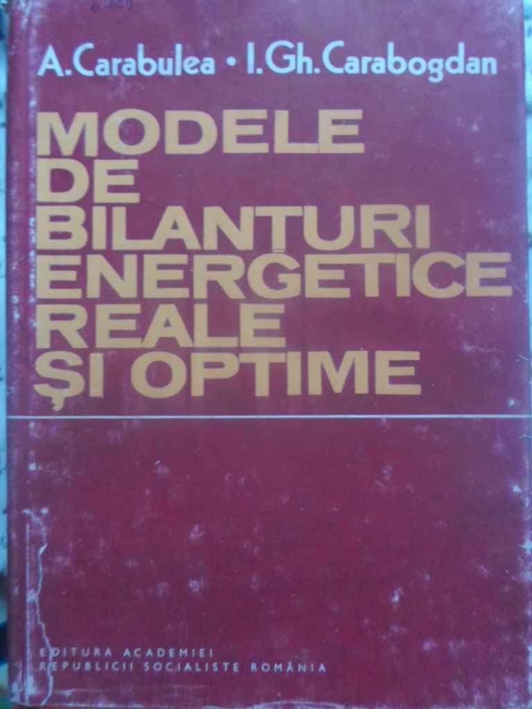 Modele De Bilanturi Energetice Reale Si Optime