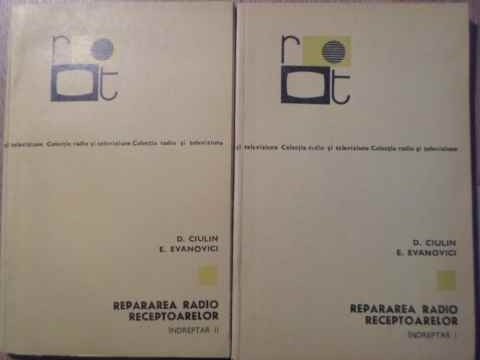 Repararea Radioreceptoarelor. Indreptar Vol.1-2