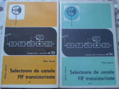 Selectoare De Canale Fif Tranzistorizate Vol.1-2