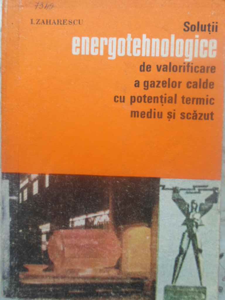 Solutii Energotehnologice De Valorificare A Gazelor Calde Cu Potential Termic Mediu Si Scazut