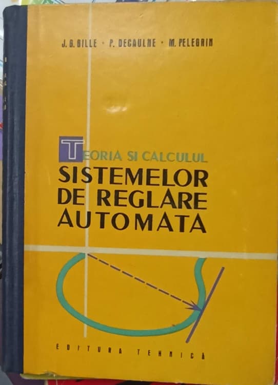 Teoria Si Calculul Sistemelor De Reglare Automata