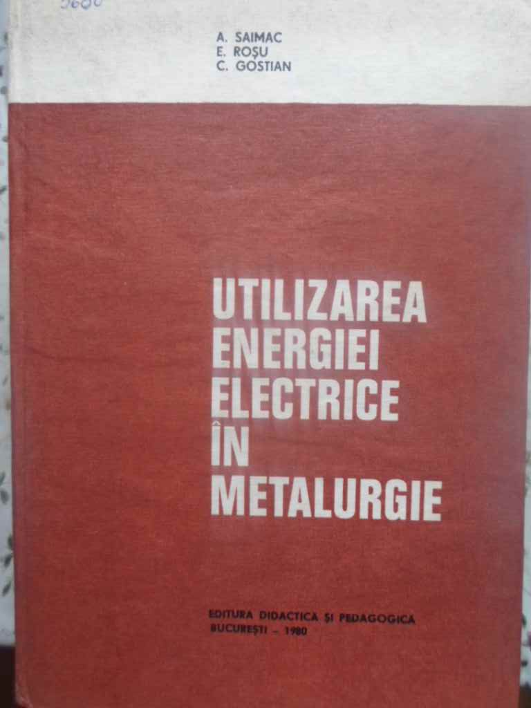 Utilizarea Energiei Electrice In Metalurgie