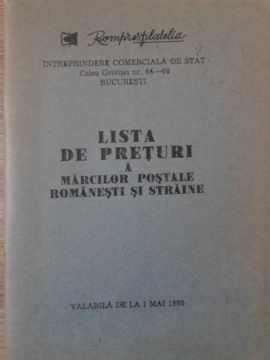 Vezi detalii pentru Lista De Preturi A Marcilor Postale Romanesti Si Straine. Valabila De La 1 Mai 1980