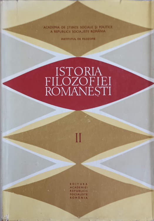 Vezi detalii pentru Istoria Filosofiei Romanesti Vol.2