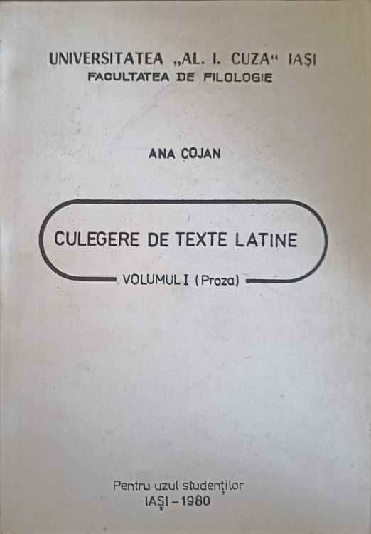 Culegere De Texte Latine Vol.1