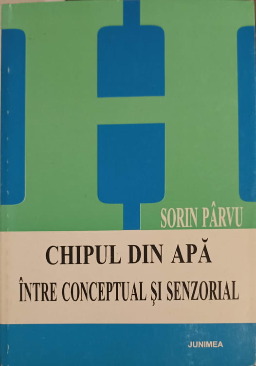 Chipul Din Apa Intre Conceptual Si Senzorial