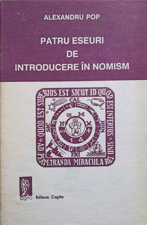 Vezi detalii pentru Patru Eseuri De Introducere In Nomism