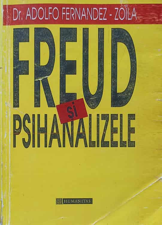 Vezi detalii pentru Freud Si Psihanalizele (copie Xerox)