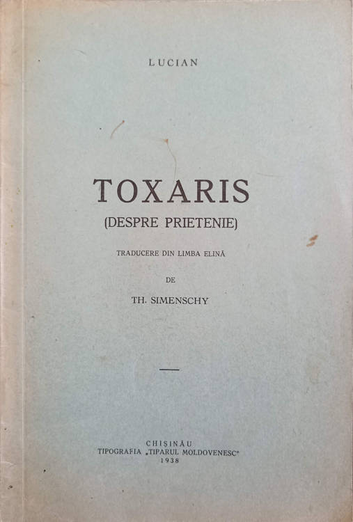 Toxaris (despre Prietenie)