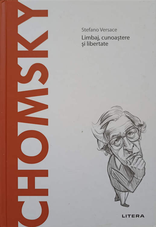 Chomsky. Limbaj, Cunoastere Si Libertate