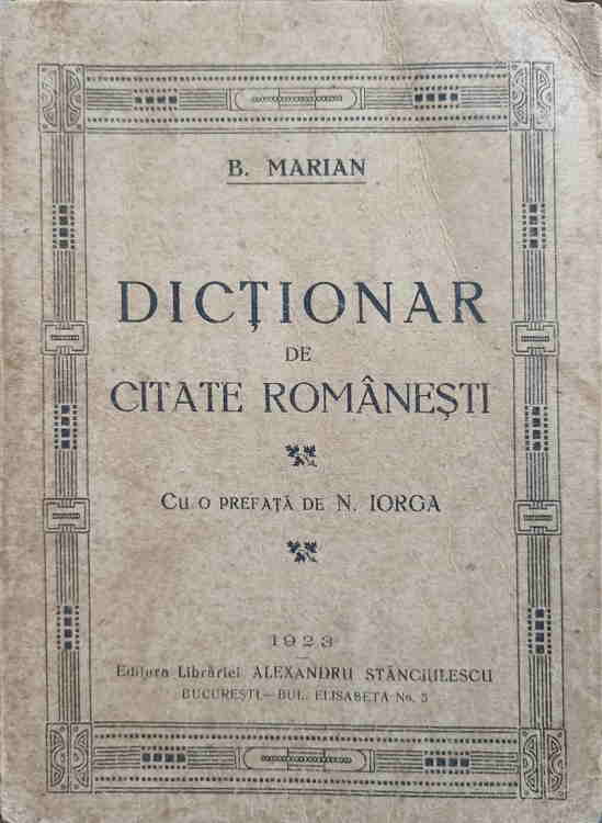 Vezi detalii pentru Dictionar De Citate Romanesti