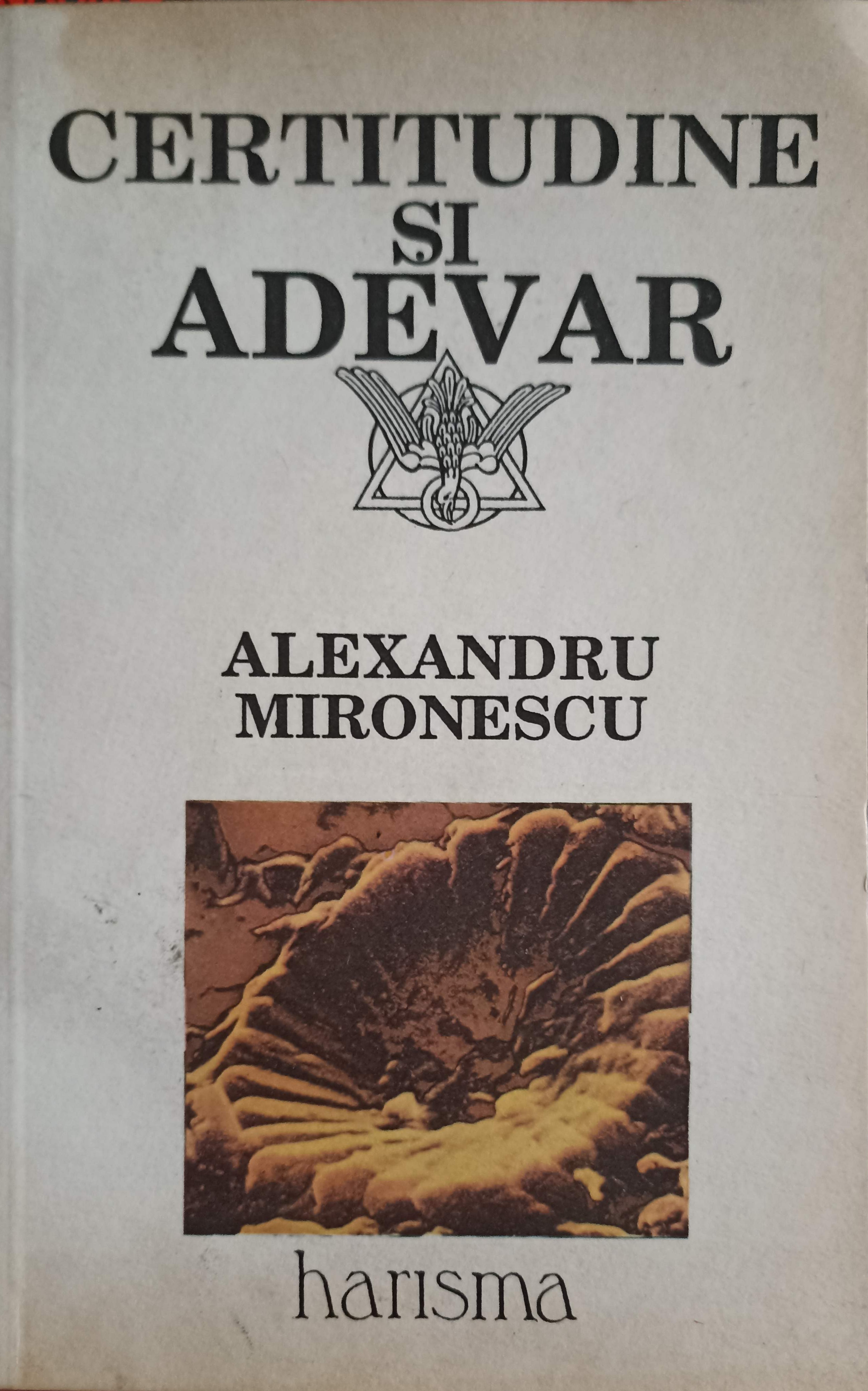 Certitudine Si Adevar