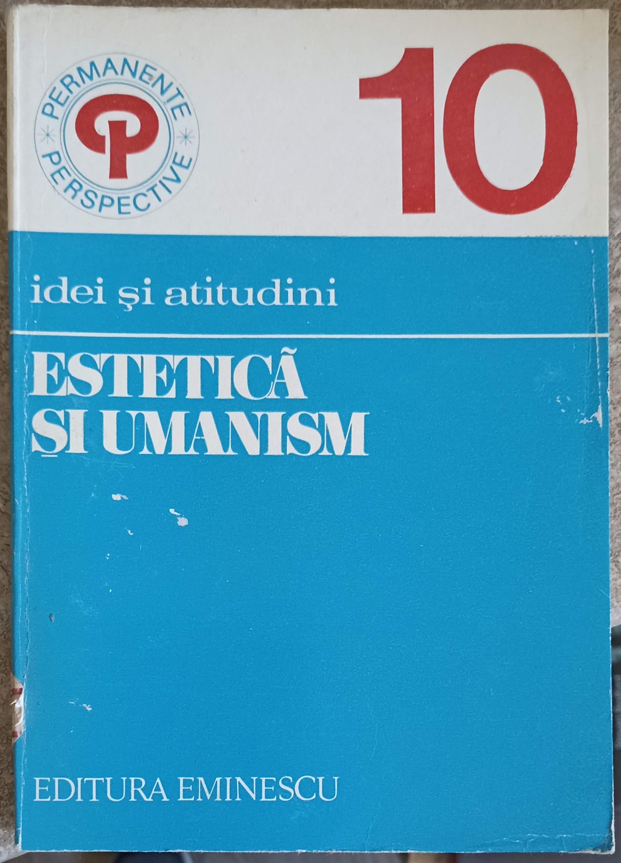 Vezi detalii pentru Estetica Si Umanism