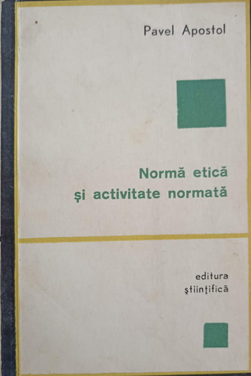 Norma Etica Si Activitate Normata