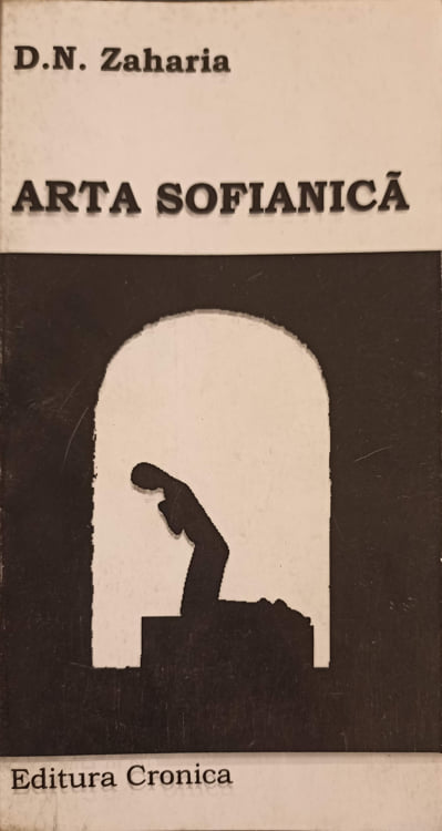 Arta Sofianica. Gand Si Expresie Artistica La Romani Vol.1