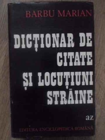 Vezi detalii pentru Dictionar De Citate Si Locutiuni Straine