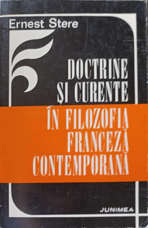 Vezi detalii pentru Doctrine Si Curente In Filozofia Franceza Contemporana