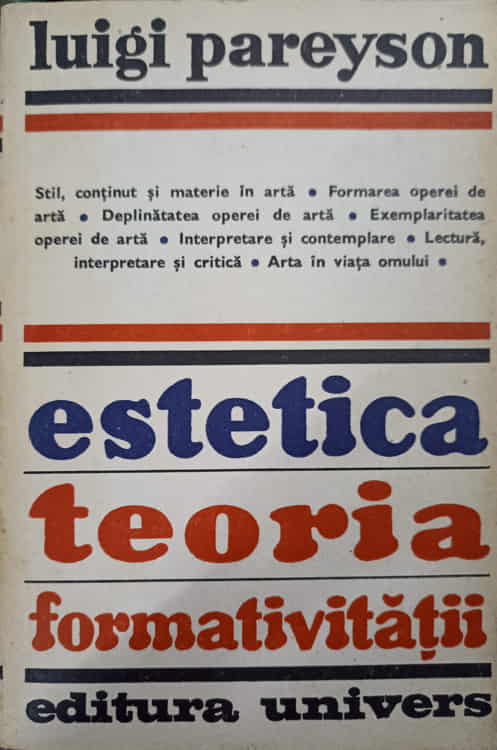 Vezi detalii pentru Estetica. Teoria Formativitatii