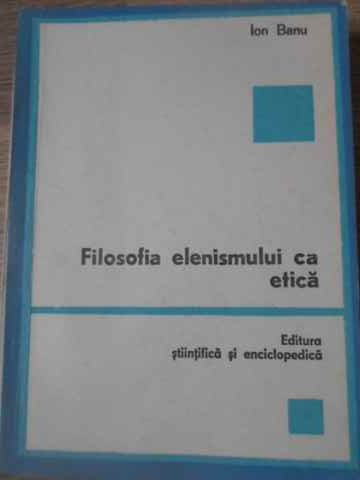 Filosofia Elenismului Ca Etica