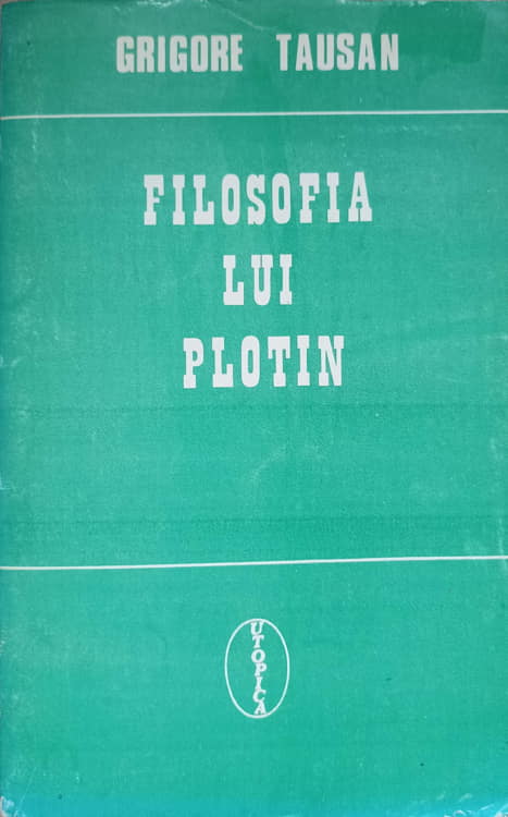 Vezi detalii pentru Filosofia Lui Plotin