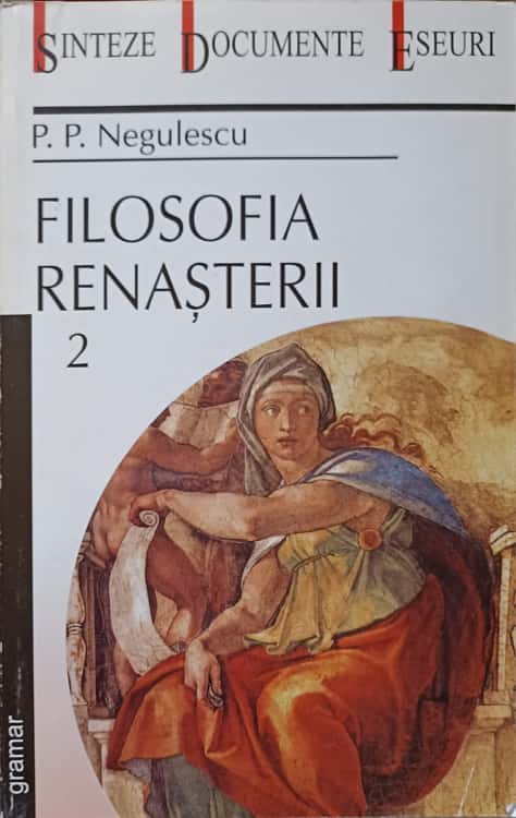 Vezi detalii pentru Filosofia Renasterii Vol.2