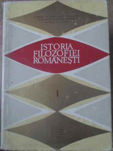 Vezi detalii pentru Istoria Filozofiei Romanesti Vol.1