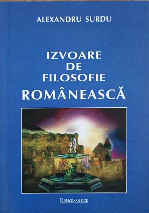 Izvoarele De Filosofie Romaneasca