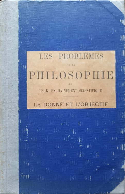 Les Problemes De La Philosophie Et Leur Enchainement Scientifique