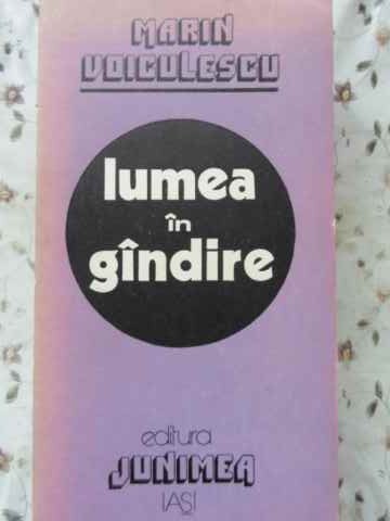 Lumea In Gandire