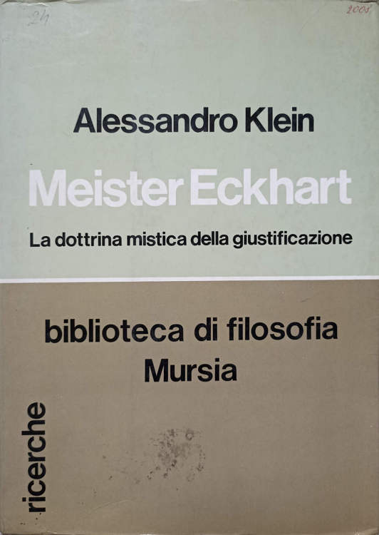 Meister Eckhart. La Dottrina Mistica Della Giustificazione