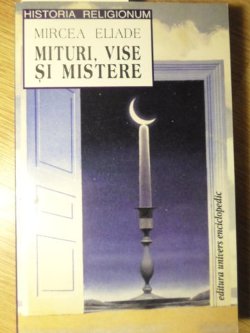 Vezi detalii pentru Mituri, Vise Si Mistere