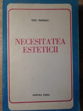 Necesitatea Esteticii