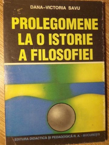 Prolegomene La O Istorie A Filosofiei