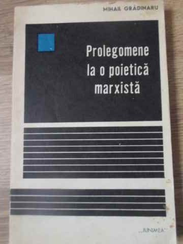 Prolegomene La O Poetica Marxista