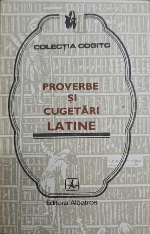 Proverbe Si Cugetari Latine